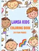 LAMSA KIDS Coloring Book: Fun Pages 24 Book Cover by Fatma Alnuaimi